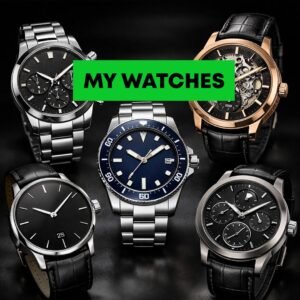 My Watches